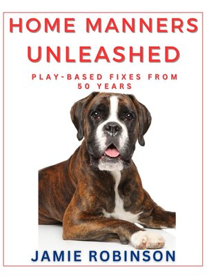 cover image of Home Manners Unleashed
